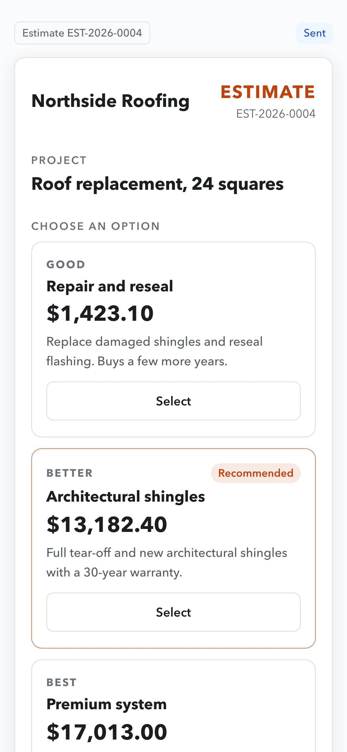 An estimate on the customer's phone with good, better and best options to pick